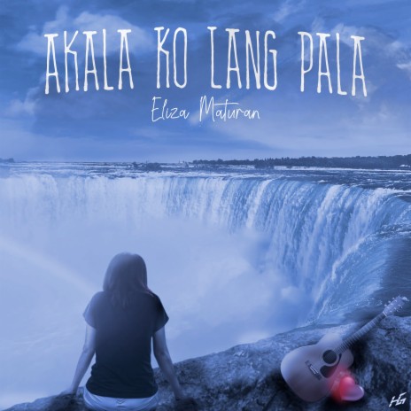 Akala Ko Lang Pala | Boomplay Music