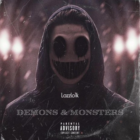 Demons & Monsters | Boomplay Music