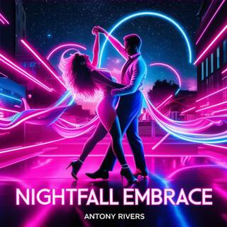 Nightfall Embrace