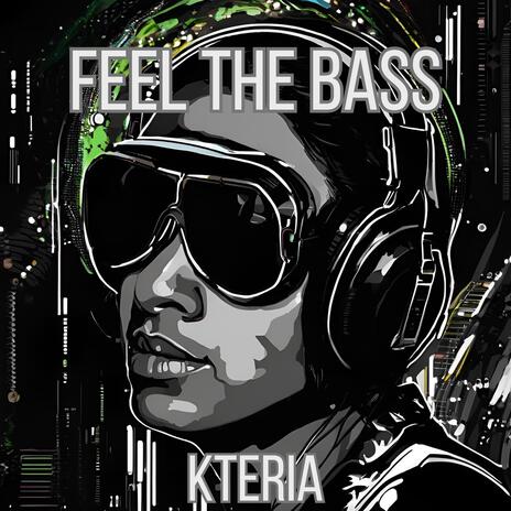 Feel the Bass | Boomplay Music