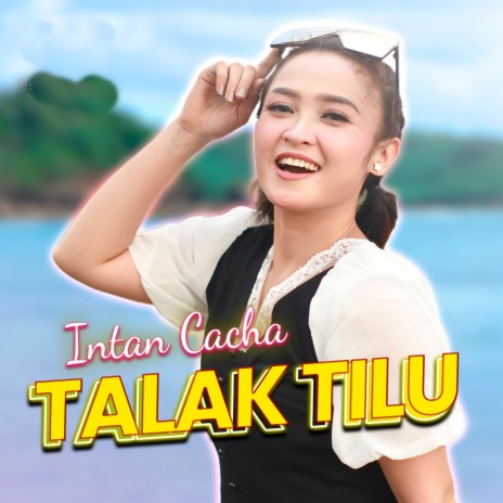 Talak Tilu | Boomplay Music