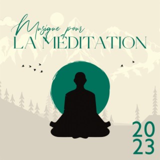 Musique pour la méditation 2023: Liste de lecture new age curative pour le yoga, Eveil spirituel, Reïki, Équilibre des chakras, Détente et sommeil