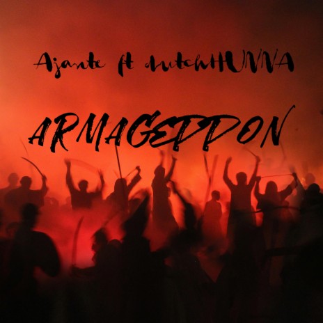 Armageddon ft. DutchHUNNA