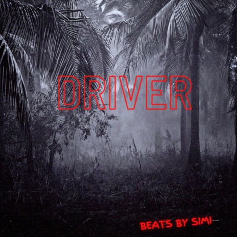 driver | Boomplay Music