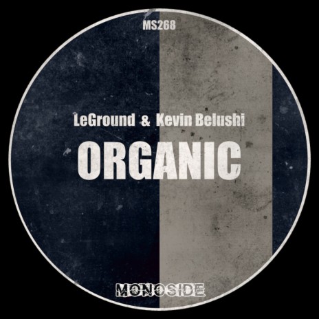 Organic (Edit) ft. Kevin Belushi | Boomplay Music