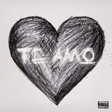 Te amo | Boomplay Music