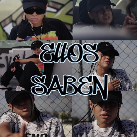 Ellos Saben ft. Ayaari Nocedal | Boomplay Music