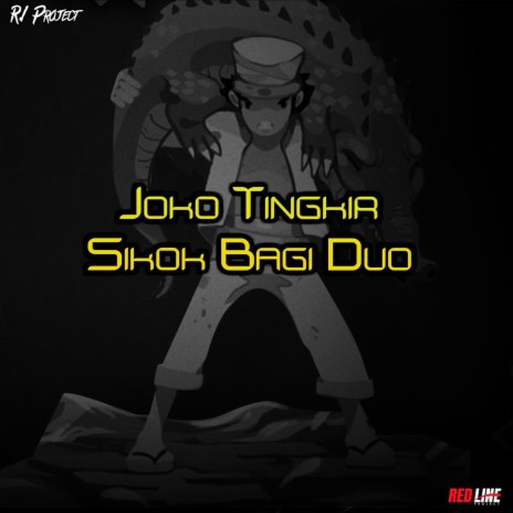 Joko Tingkir Sikok Bagi Duo | Boomplay Music