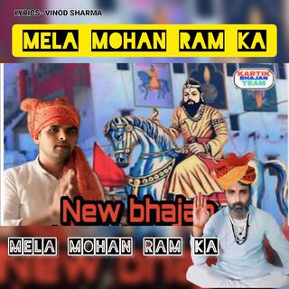 Mela mohan ram ka