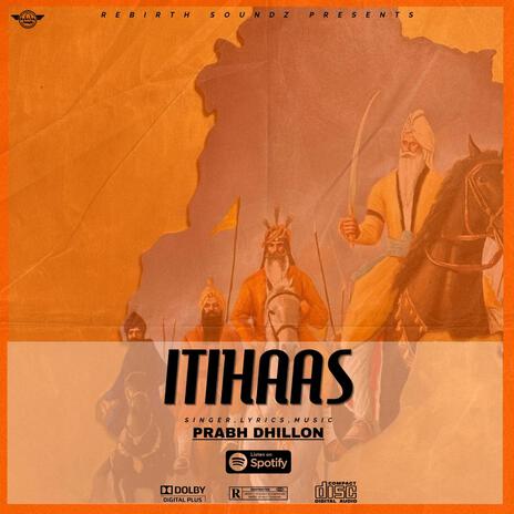 Itihaas | Boomplay Music