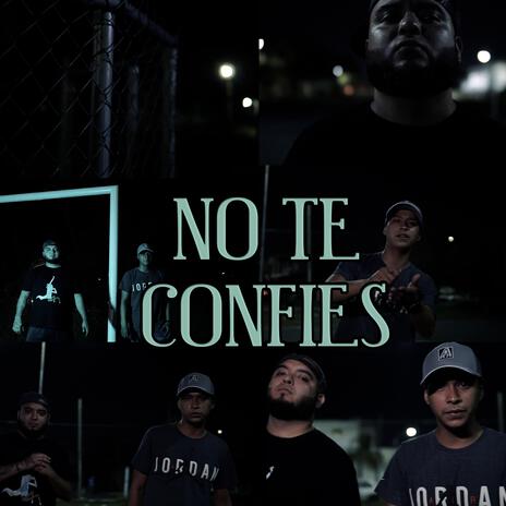 No Te Confies ft. Kema Punto & Negro rosales