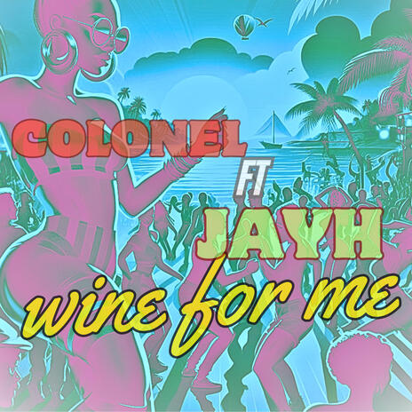 Wine For Me ft. Jayh | Boomplay Music