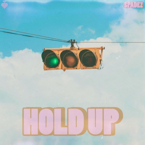 Hold Up (feat. Cashmoneyap) | Boomplay Music