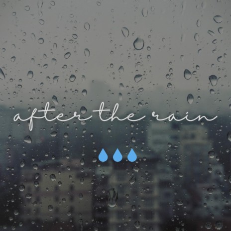 After the rain ft. Wxn10 | Boomplay Music