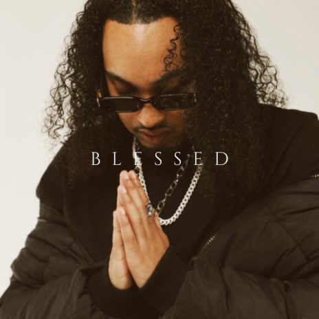 Blessed | Boomplay Music