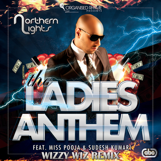 The Ladies Anthem (Wizzy Wiz Remix)