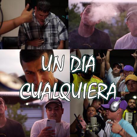 Un Dia Cualquiera (Chikis Ra, Brown Bm, Seone Wardog, Kiroz)