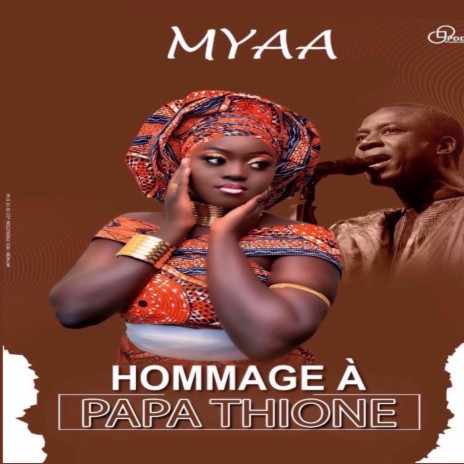 Hommage à Papa Thione | Boomplay Music