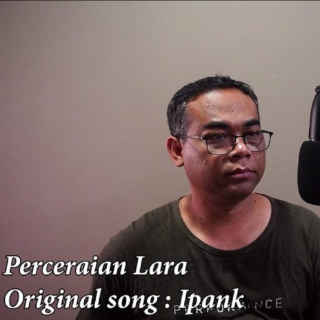 Perceraian Lara (Cover Ipank) | Boomplay Music