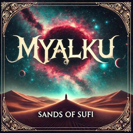 Sands of Sufi | Boomplay Music