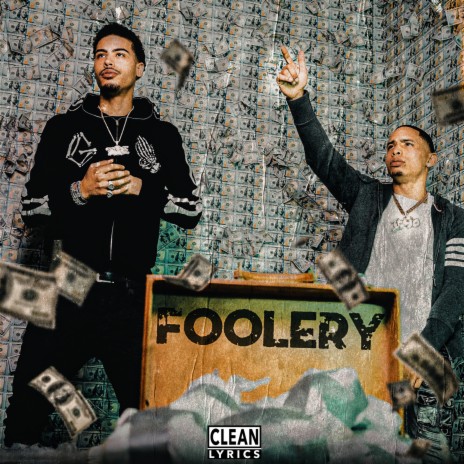 FOOLERY ft. Jay Critch | Boomplay Music