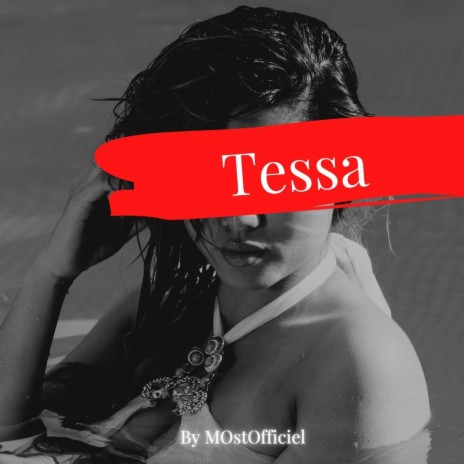 Tessa | Boomplay Music