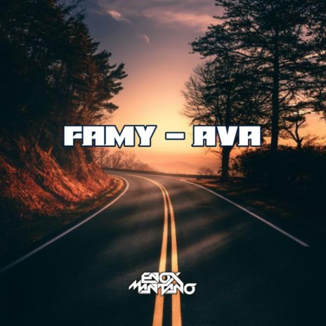 FAMY AVA | Boomplay Music