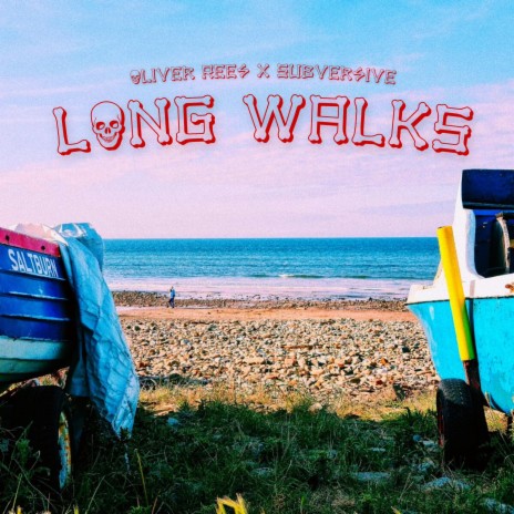 Long Walks ft. Subversive | Boomplay Music