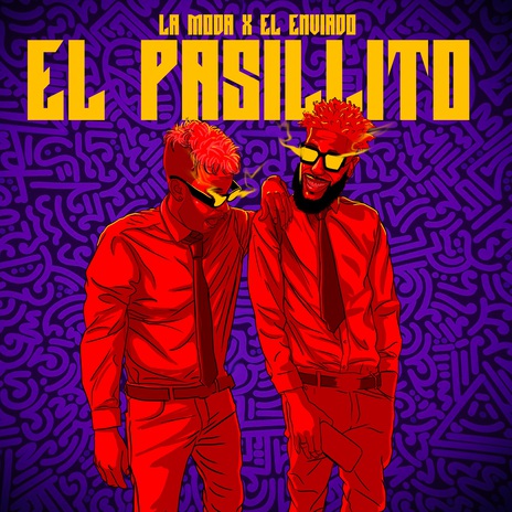 El Pasillito ft. EL ENVIADO | Boomplay Music