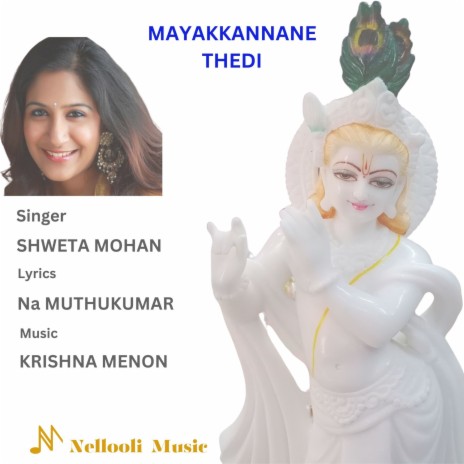 Mayakkannane Thedi | Boomplay Music