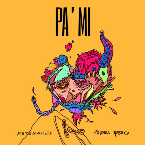 Pa´mi ft. Pascuala Ilabaca y Fauna | Boomplay Music