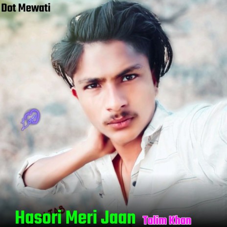 Hasori Meri Jaan | Boomplay Music