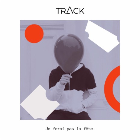 Je ferai pas la fête | Boomplay Music