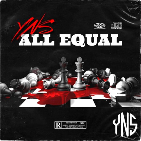 YNS All Equal ft. ReeseMoney078, HawkEm & Switch | Boomplay Music