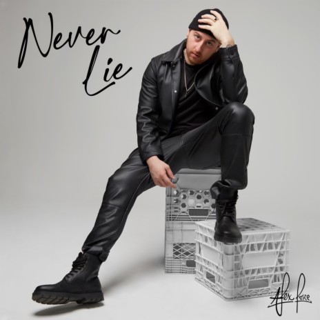 Never Lie | Boomplay Music