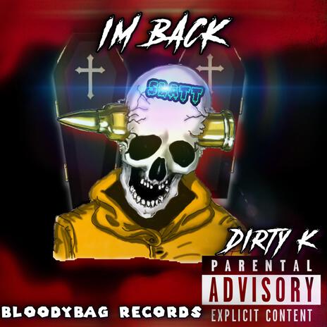 IM BACK | Boomplay Music