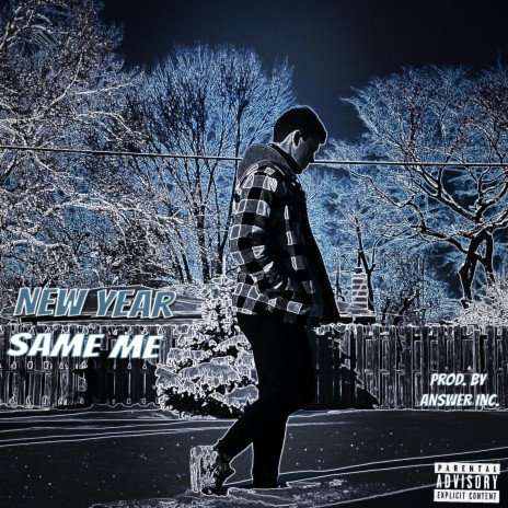 New Year Same Me | Boomplay Music