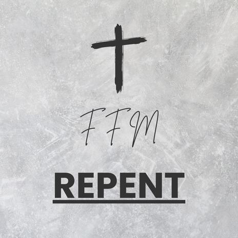 REPENT | Boomplay Music