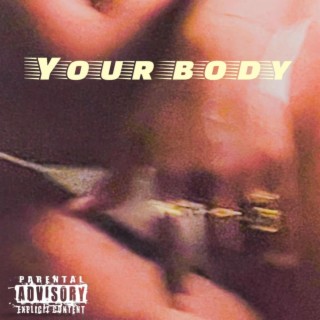 Your Body