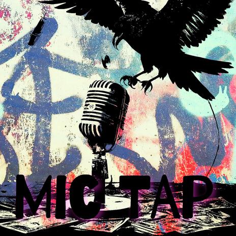 Mic tap | Boomplay Music