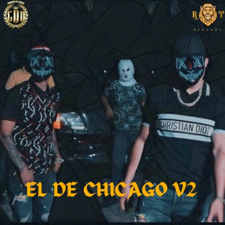 El De Chicago (V2) | Boomplay Music