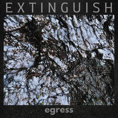 Extinguish | Boomplay Music