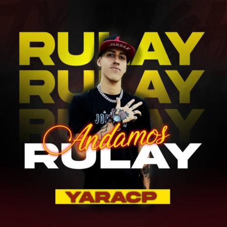 Andamos Rulay | Boomplay Music