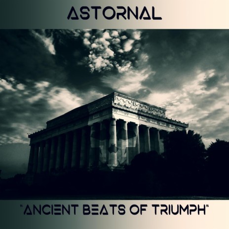 Ancient Beats of Triumph | Boomplay Music
