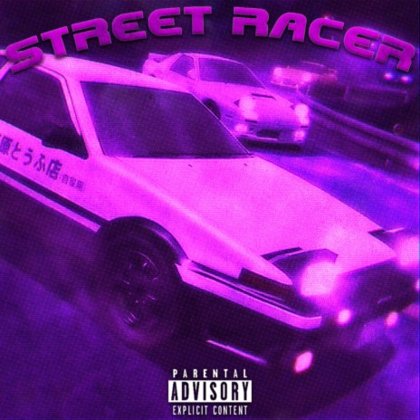 STREET RACER ft. Naito Shima | Boomplay Music