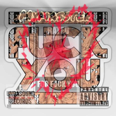 fuck you | Boomplay Music