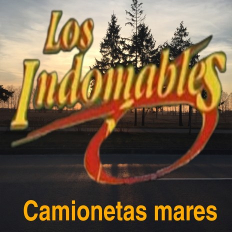 Camionetas mares (Demo) | Boomplay Music