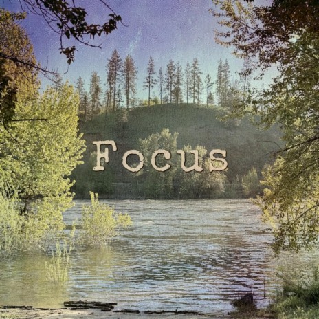 Focus | Boomplay Music