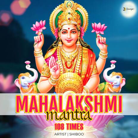 Mahalakshmi Mantra 108 Times | Boomplay Music