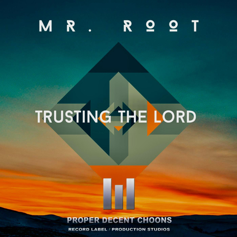 Trusting The Lord | Boomplay Music